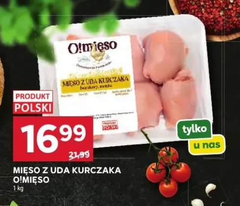 Mięso z uda kurczaka O!mięso
