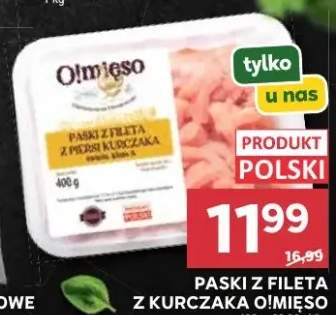 Paski z fileta z kurczaka O!Mięso