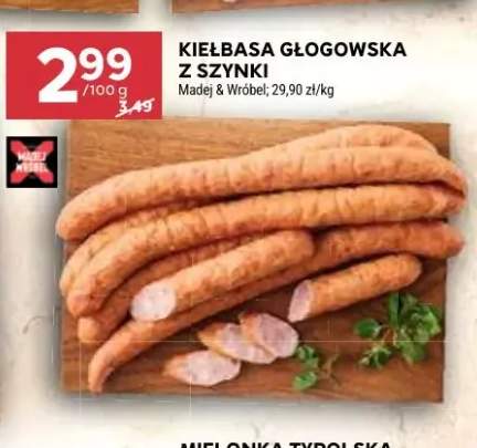 Kiełbasa głogowska z szynki Madej & Wróbel
