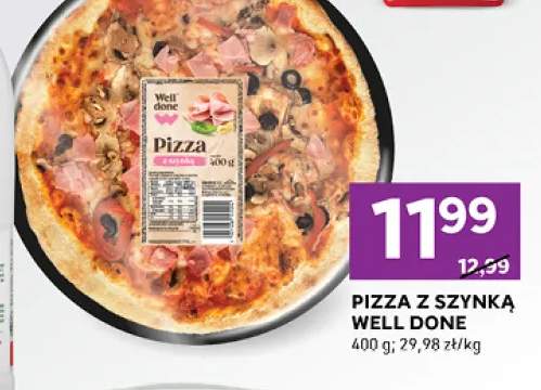 Pizza z szynką Well Done