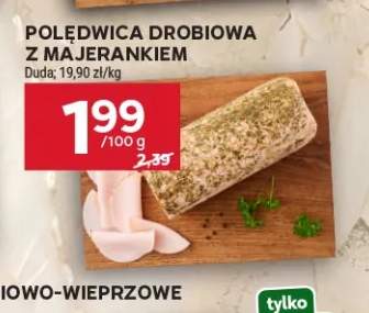 Polędwica drobiowa z majerankiem Duda