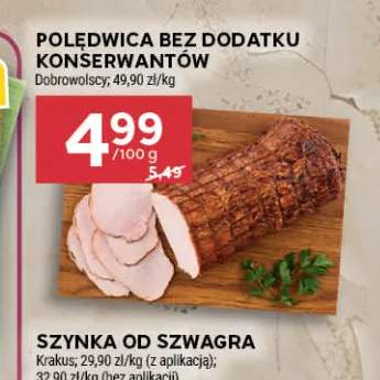 Polędwica bez dodatku konserwantów Dobrowolscy