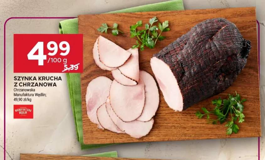 Szynka krucha z Chrzanowa Chrzanowska Manufaktura Wędlin