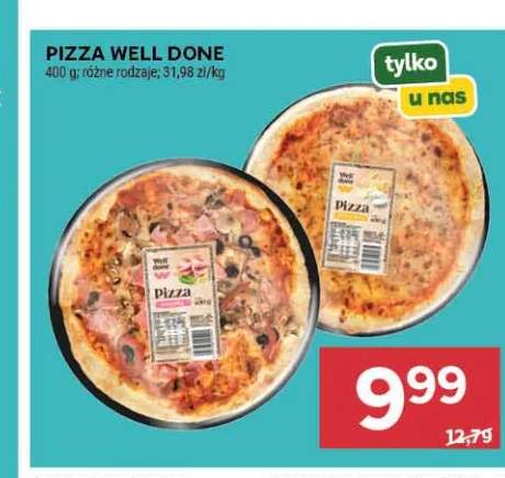 Pizza Well Done