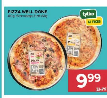 Pizza Well Done