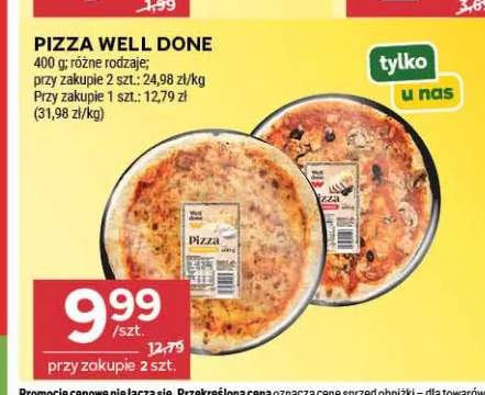 Pizza Well Done