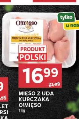 Mięso z uda kurczaka O!Mięso