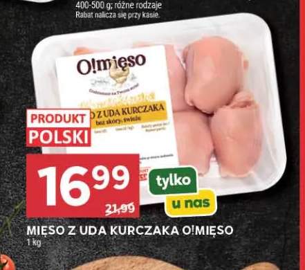 Mięso z uda kurczaka O!mięso