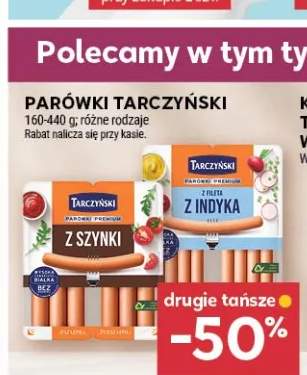 Parówki z szynki Tarczyński +1 wariant