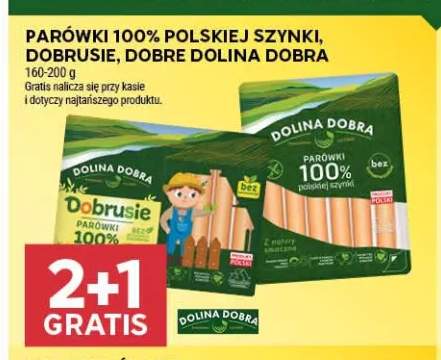Parówki 100% polskiej szynki Dolina Dobra +2 warianty