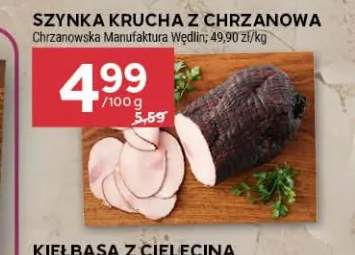Szynka krucha z Chrzanowa Chrzanowska Manufaktura Wędlin