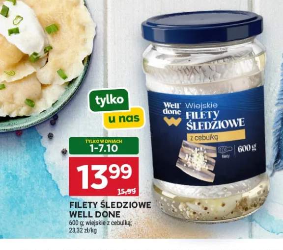 Filety śledziowe wiejskie z cebulką Well Done