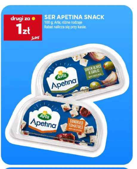 Ser Apetina Snack z zielonymi oliwkami i czosnkiem Arla +1 wariant