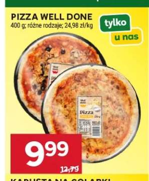 Pizza Well Done